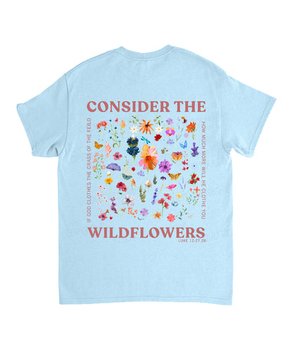 Consider The Wildflowers Double Sided Unisex Cotton Christian T-Shirt