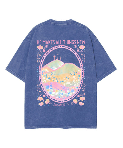 He Makes All Things New Double Sided Unisex Washed Christian T-shirt