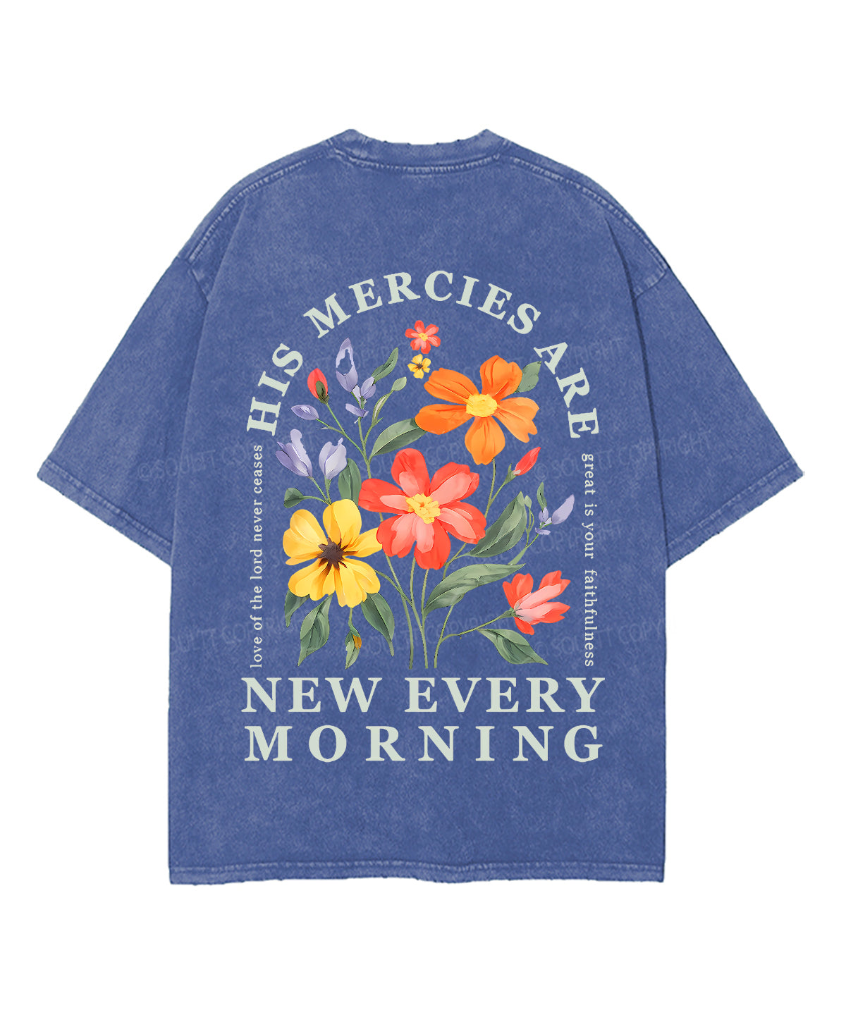 His Mercies Are New Every Morning Double Sided Unisex Washed Christian T-shirt