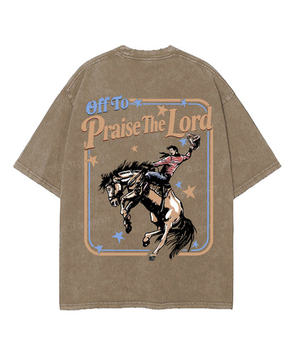 Off To Praise The Lord Double Sided Unisex Washed Christian T-shirt