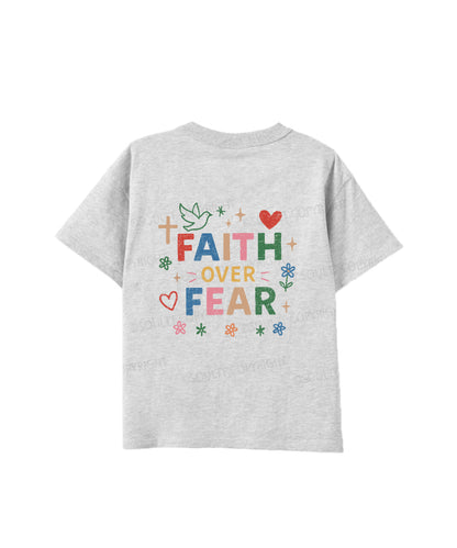 Kids Faith Over Fear Double Sided Cotton Christian T-shirt