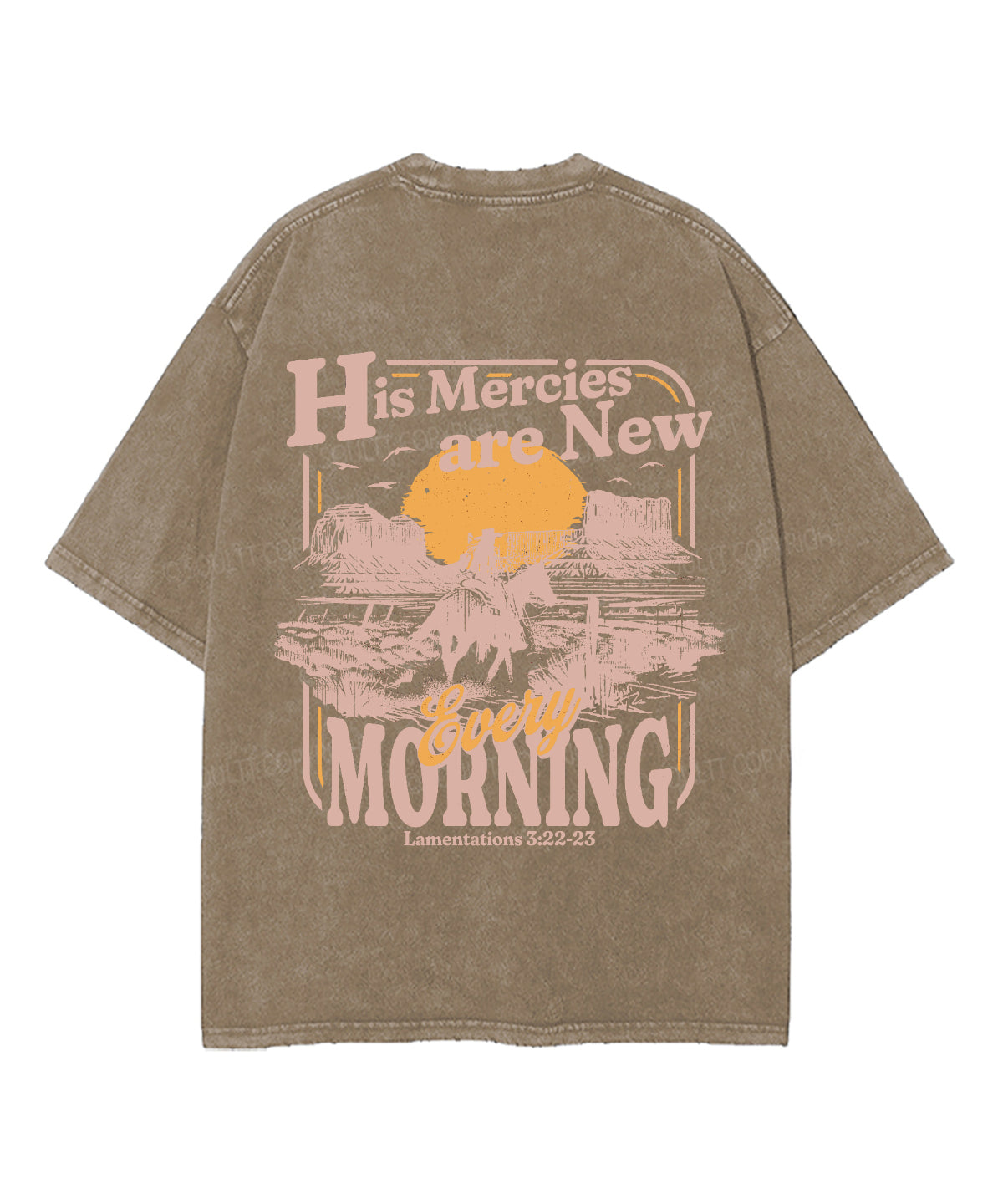 His Mercies Are New Every Morning Double Sided Unisex Washed Christian T-shirt