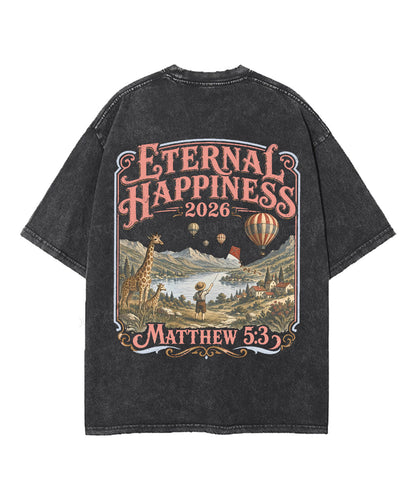 Eternal Happiness Double Sided Unisex Washed Christian T-shirt