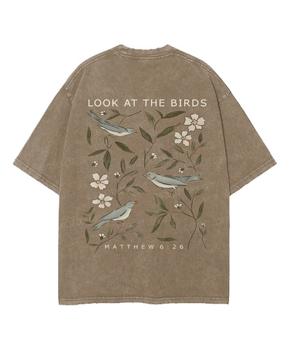 Look At The Birds Double Sided Unisex Washed Christian T-shirt