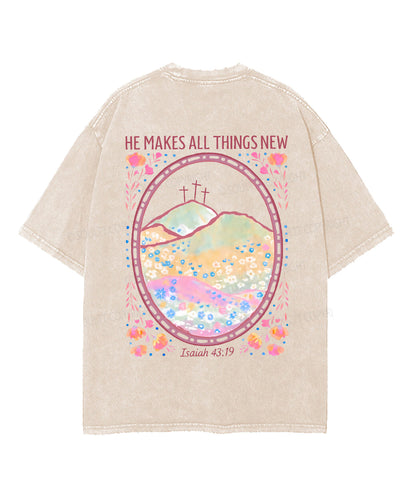 He Makes All Things New Double Sided Unisex Washed Christian T-shirt