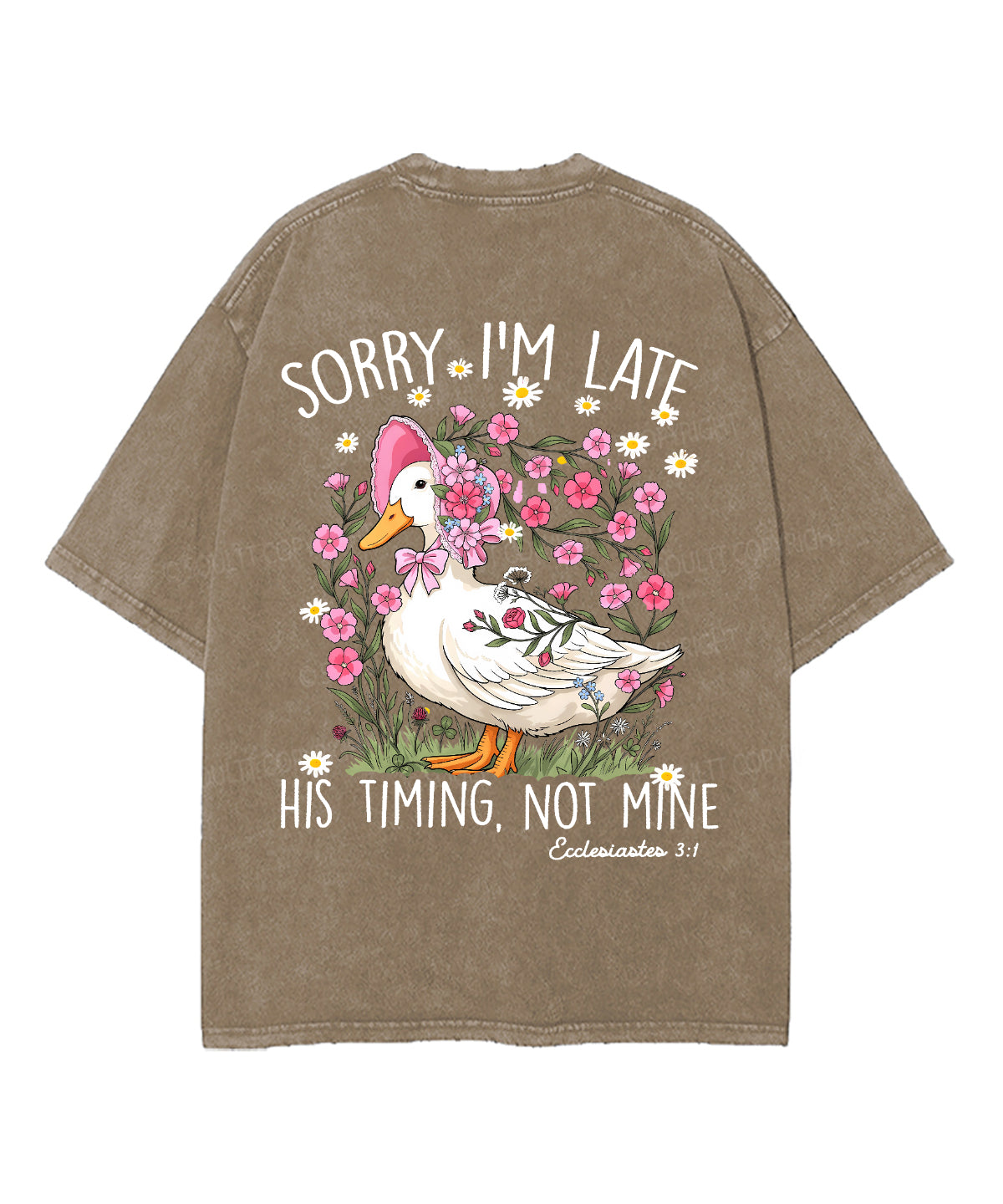 Sorry I’m Late, His Timing Not Mine Double Sided Unisex Washed Christian T-shirt