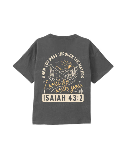 Kids I Will Be With You Double Sided Cotton Christian T-shirt