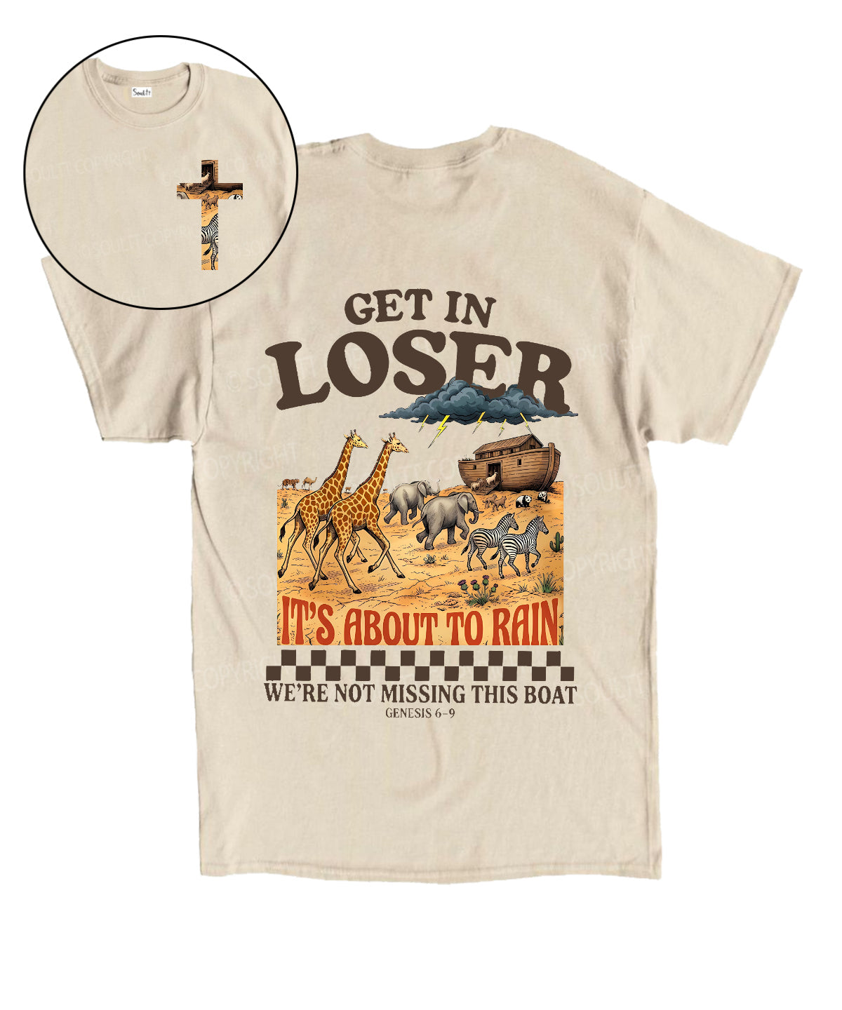 It's About To Rain We're Not Missing This Boat Double Sided Unisex Cotton Christian T-Shirt