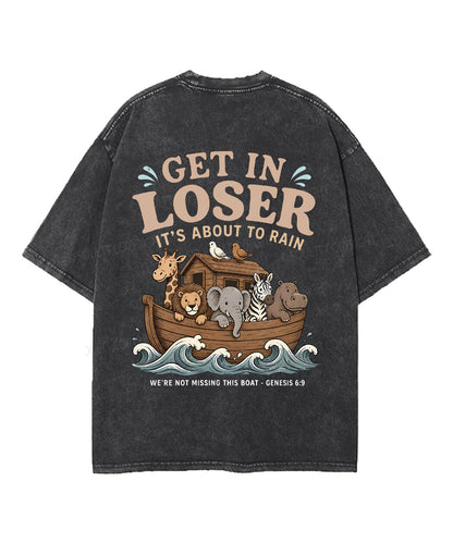 It's About To Rain We're Not Missing This Boat Double Sided Unisex Washed Christian T-shirt