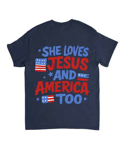 She Loves Jesus And America Too Double Sided Unisex Cotton Christian T-Shirt