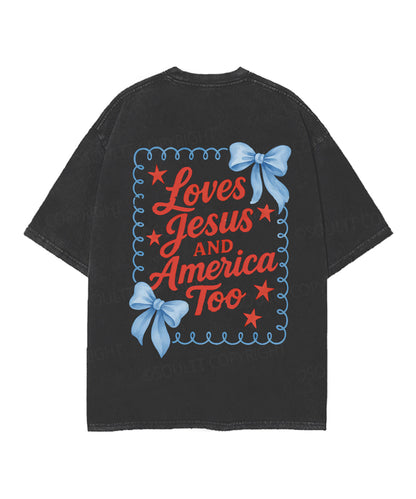 Loves Jesus And America Too Double Sided Unisex Christian Washed T-Shirt & Shorts