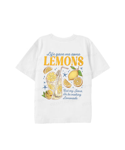 Kids Life Gave Me Some Lemons Double Sided Cotton Christian T-shirt