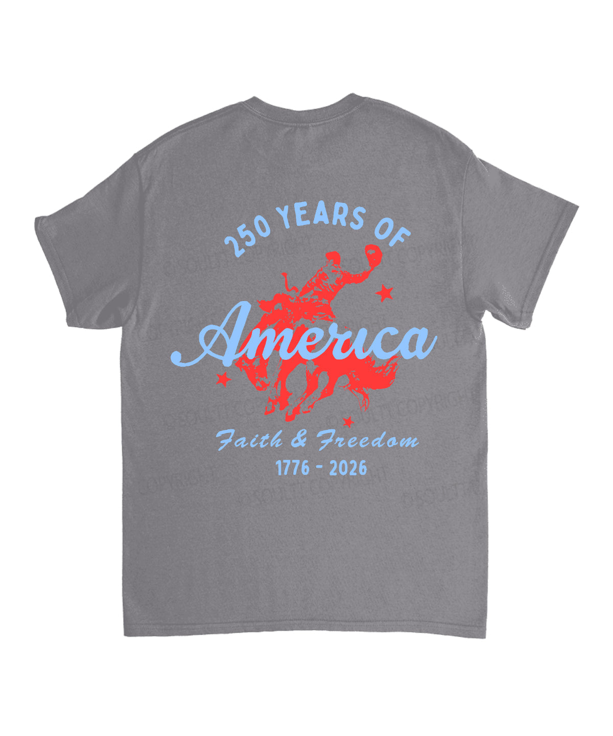 250 Years America Anniversary Double Sided Unisex Cotton Christian T-Shirt