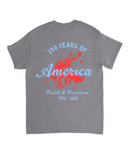 250 Years America Anniversary Double Sided Unisex Cotton Christian T-Shirt
