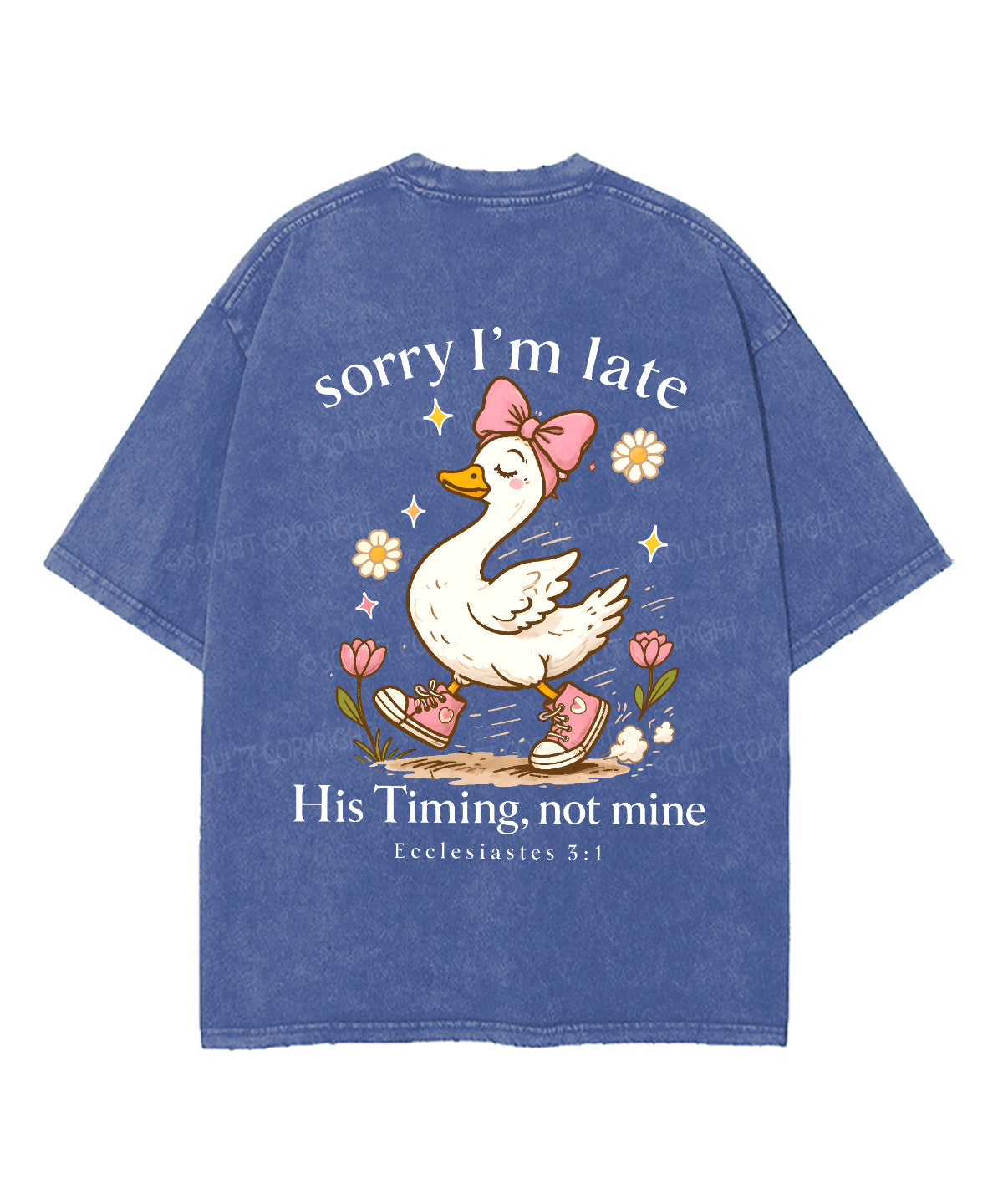 Sorry I’m Late, His Timing Not Mine Double Sided Unisex Washed Christian T-shirt