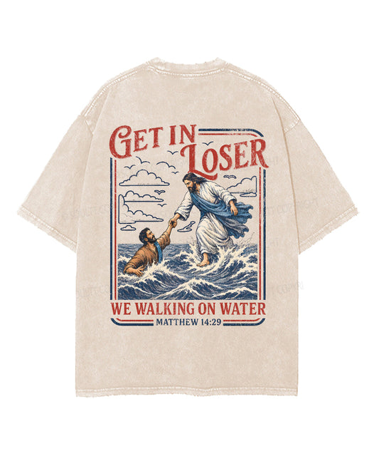 We're Walking On Water Double Sided Unisex Washed Christian T-shirt