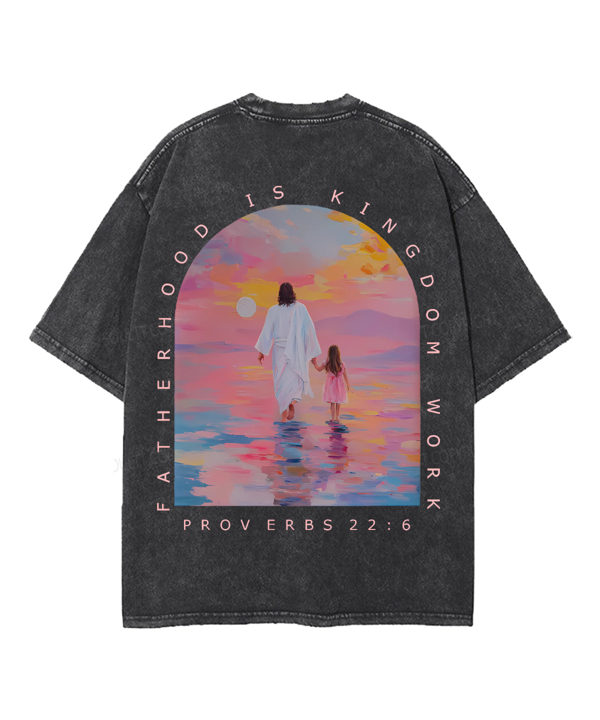 Fatherhood Is Kingdom Work Double Sided Unisex Washed Christian T-shirt