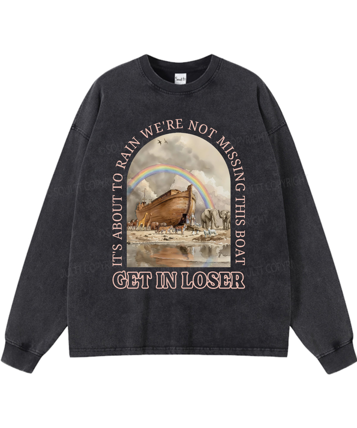 It's About To Rain We're Not Missing This Boat Washed Christian Long-sleeve T-shirt