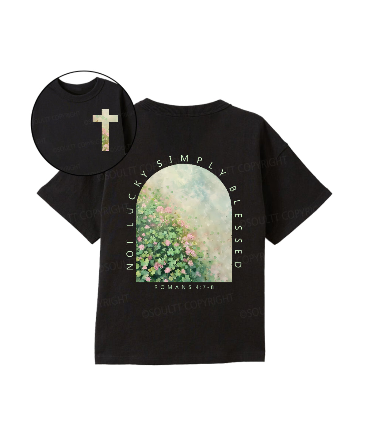 Kids No Lucky Simply Blessed St. Patrick's Day Double Sided Cotton Christian T-shirt