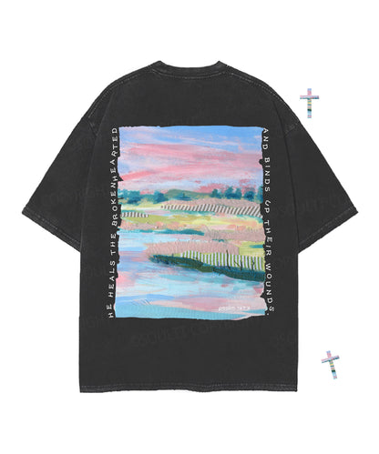 He Heals The Brokenhearted Double Sided Unisex Christian Washed T-Shirt & Shorts