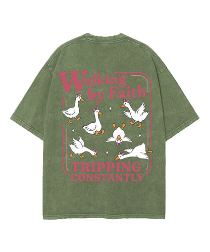 Walking By Faith Tripping Constantly Double Sided Unisex Washed Christian T-shirt