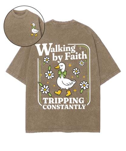 Walking By Faith Tripping Constantly Double Sided Unisex Washed Christian T-shirt