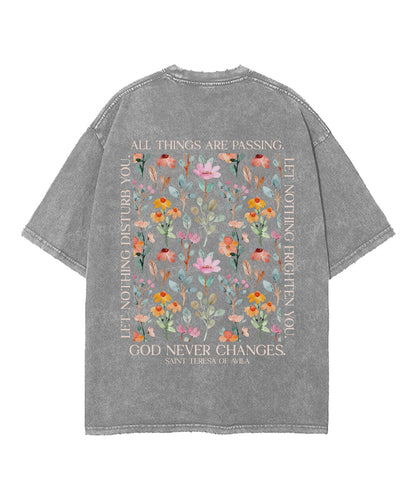 Let Nothing Disturb You Double Sided Unisex Washed Christian T-shirt