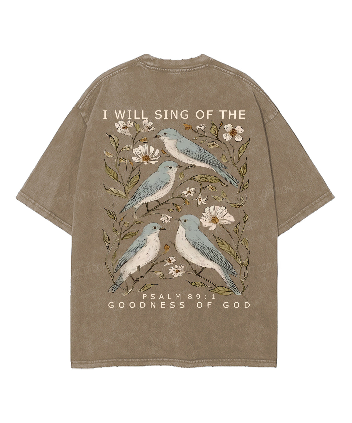 I Will Sing Of The Goodness Of God Double Sided Unisex Washed Christian T-shirt