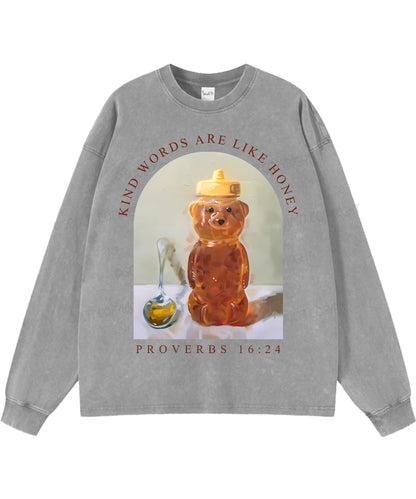 Kind Words Are Like Honey Washed Christian Long-sleeve T-shirt