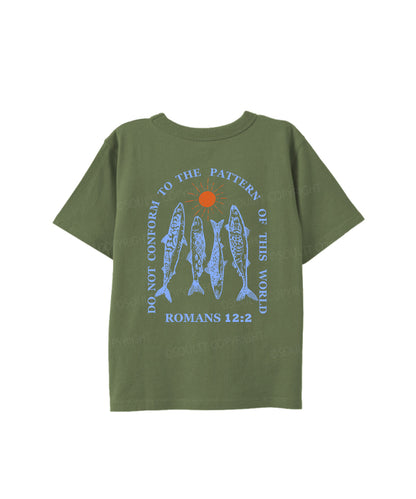 Kids Do Not Conform To The Pattern Of This World Double Sided Cotton Christian T-shirt
