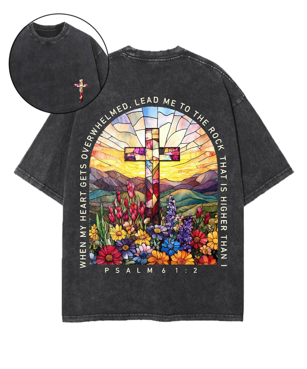 When My Heart Is Faint And Overwhelmed, Lead Me To The Mighty Double Sided Unisex Washed Christian T-shirt