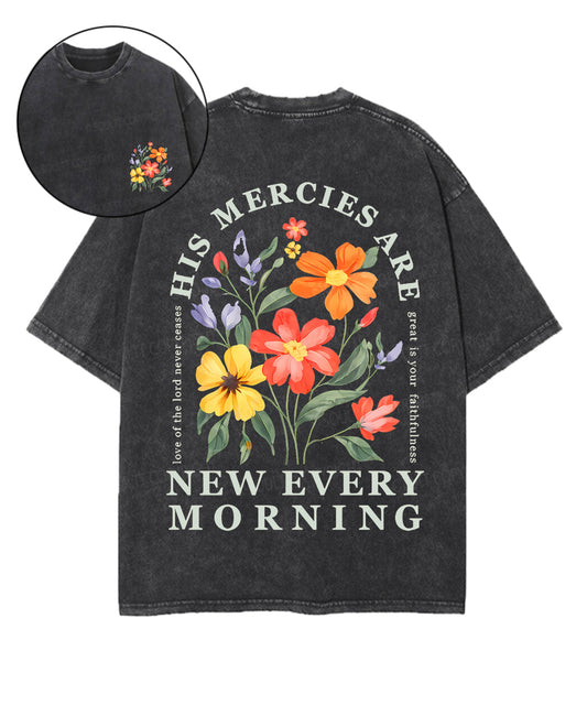 His Mercies Are New Every Morning Double Sided Unisex Washed Christian T-shirt