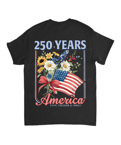 250 Years America Anniversary Double Sided Unisex Cotton Christian T-Shirt