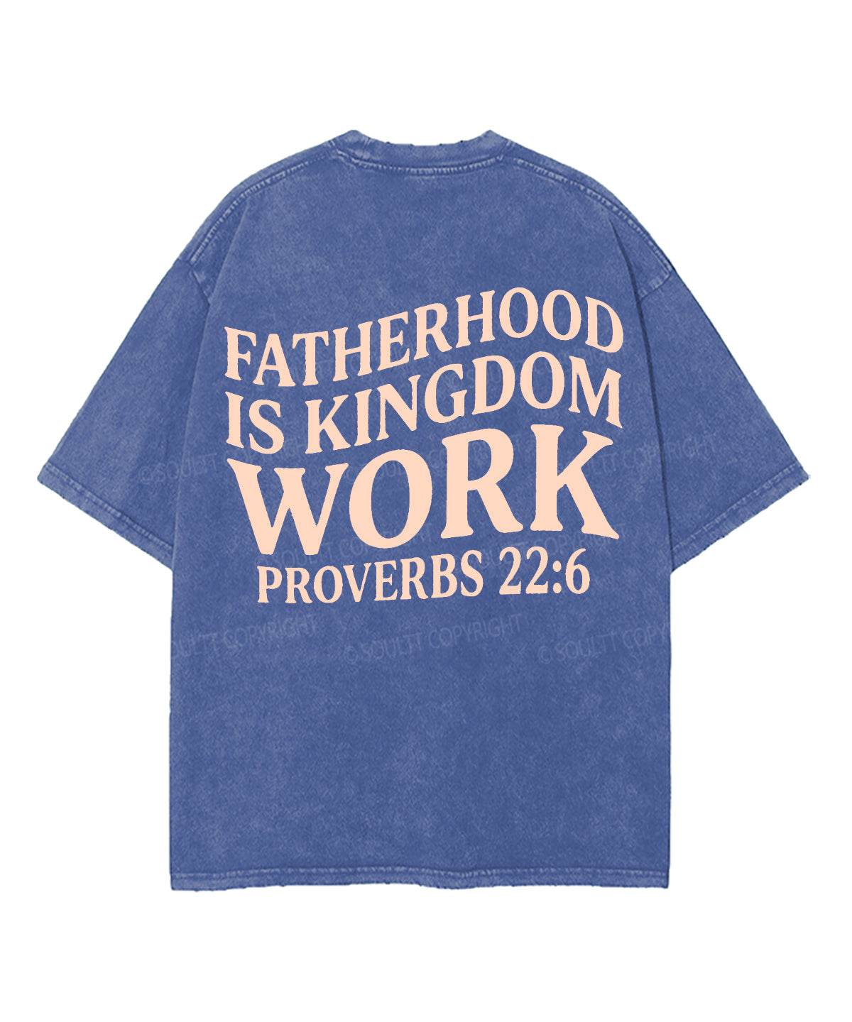 Fatherhood Is Kingdom Double Sided Unisex Washed Christian T-shirt