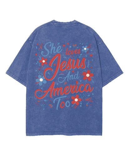 She Loves Jesus And America Double Sided Unisex Washed Christian T-shirt