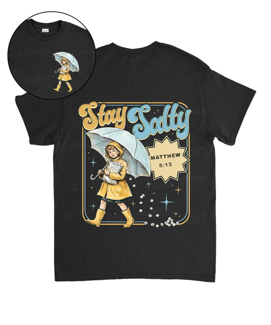 Stay Salty Double Sided Unisex Cotton Christian T-Shirt