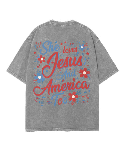 She Loves Jesus And America Double Sided Unisex Washed Christian T-shirt