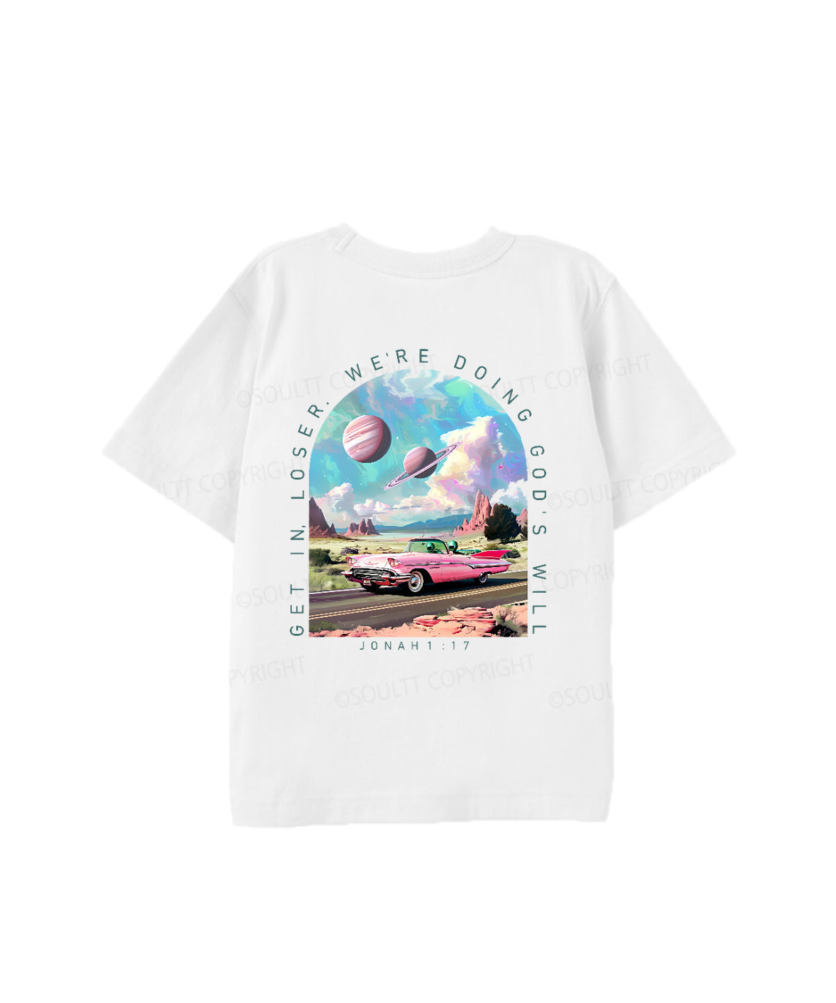 Kids Get In,Loser ,We're Doing God's Will Double Sided Cotton Christian T-shirt