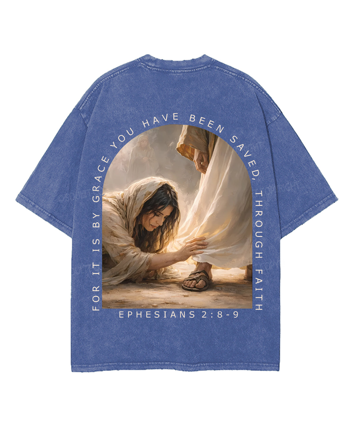 For It Is By Grace You Have Been Saved, Through Faith Double Sided Unisex Washed Christian T-shirt