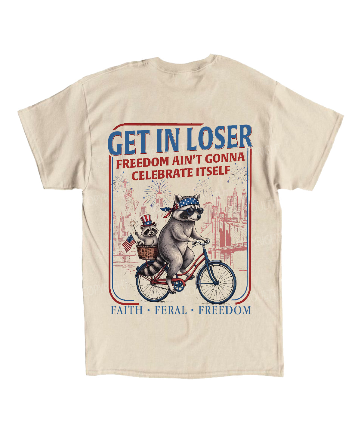 Freedom Ain't Gonna Celebtat Itself Double Sided Unisex Cotton Christian T-Shirt