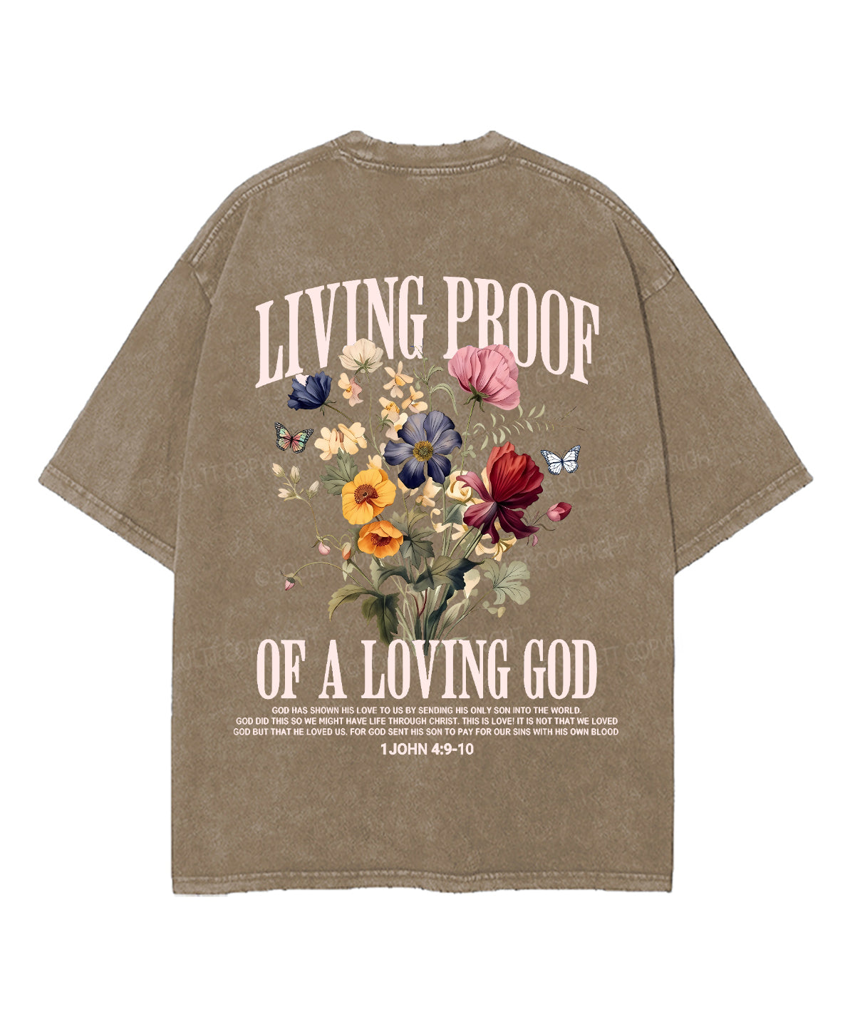 Living Proof Of A Loving God Double Sided Unisex Washed Christian T-shirt