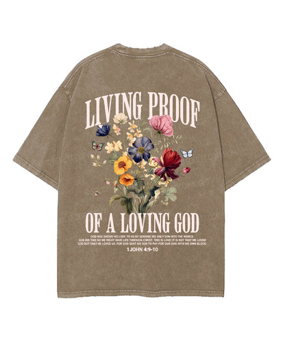 Living Proof Of A Loving God Double Sided Unisex Washed Christian T-shirt