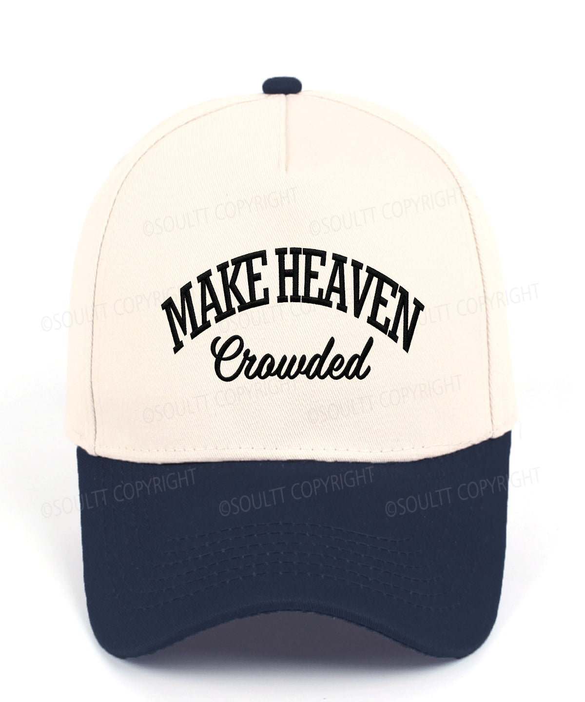 Make Heaven Crowded Embroidered Christian Trucker Hat