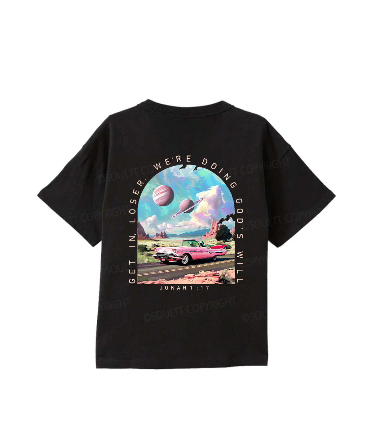 Kids Get In,Loser ,We're Doing God's Will Double Sided Cotton Christian T-shirt
