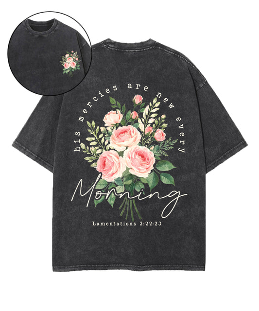 His Mercies Are New Every Morning Double Sided Unisex Washed Christian T-shirt