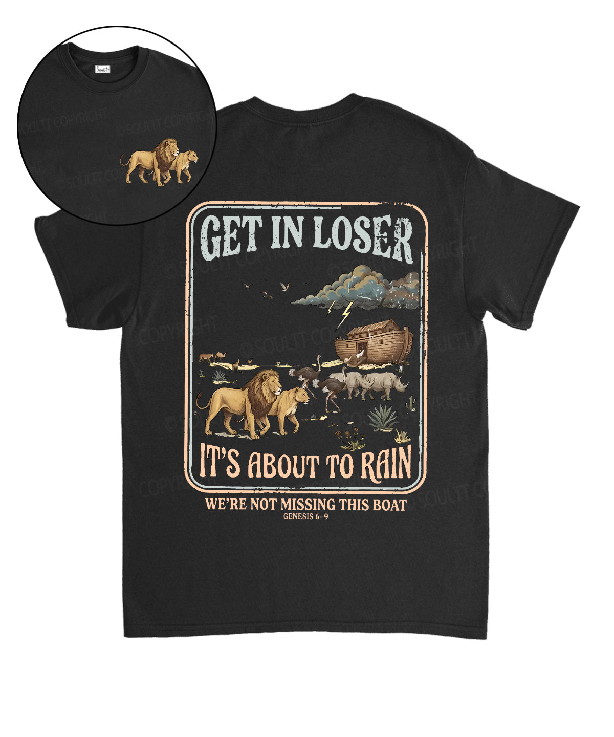 It's About To Rain We're Not Missing This Boat Double Sided Unisex Cotton Christian T-Shirt
