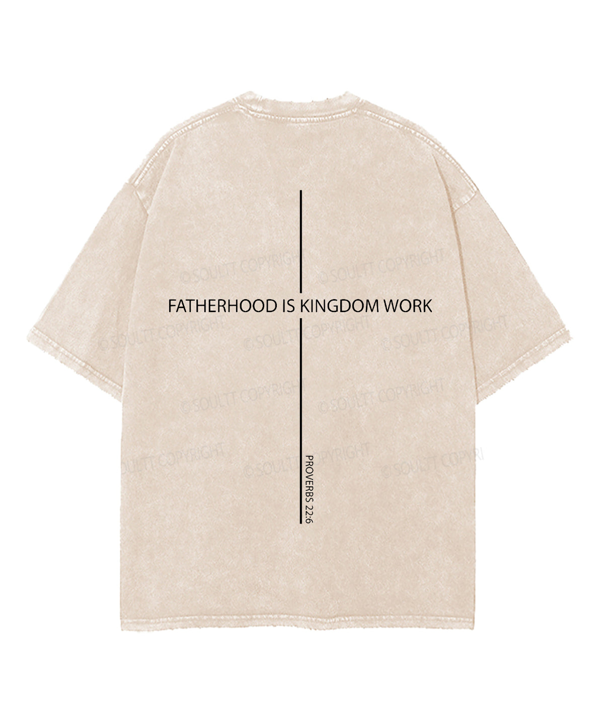 Fatherhood Is Kingdom Work Double Sided Unisex Washed Christian T-shirt