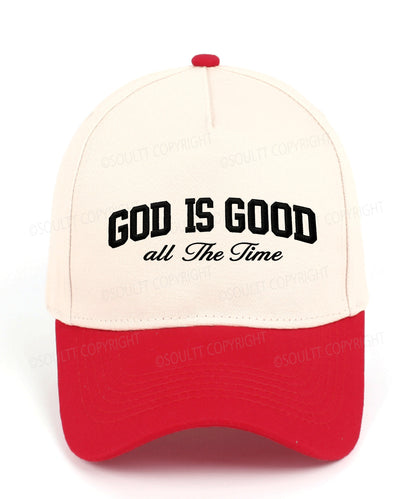 God Is Good All The Time Embroidered Christian Trucker Hat