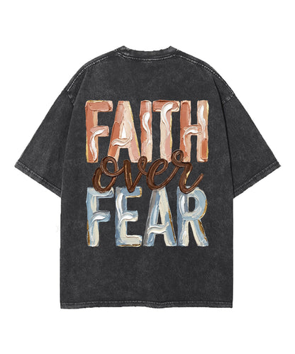 Faith Over Fear Double Sided Unisex Washed Christian T-shirt