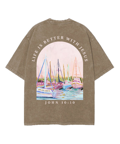 Life Is Better With Jesus Double Sided Unisex Washed Christian T-shirt
